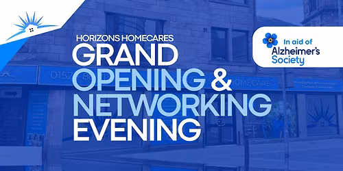 Grand Opening & Networking Event: Horizons Homecare - Lancaster