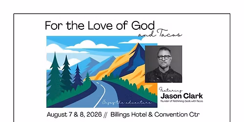 For the Love of God.. and tacos!