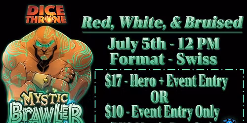 Red, White, & Bruised - Dice Throne: Mystic Brawler Release Event