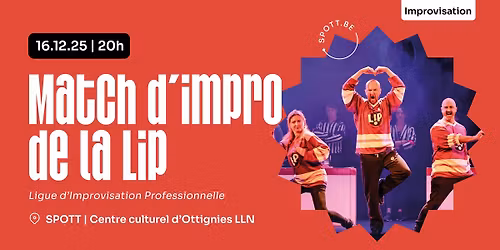 \ud83e\udd47 Match d'impro de la Ligue d'Improvisation Professionnelle \ud83c\udfc8 