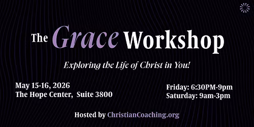The Grace Workshop Event - May 2026