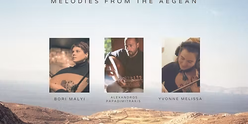 'MELODIES FROM THE AEGEAN'- BRAILA TRIO