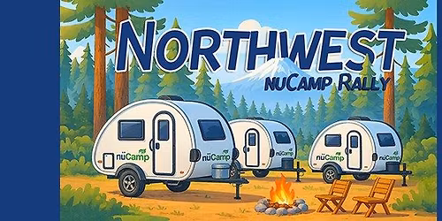 Northwest nuCamp Rally - Bend, OR!