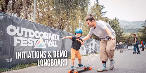 INITIATIONS LONGBOARD - OUTDOORMIX FESTIVAL 2026