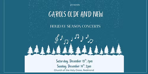 Redmond Chorale Winter Season Holiday Concert (Matinee)