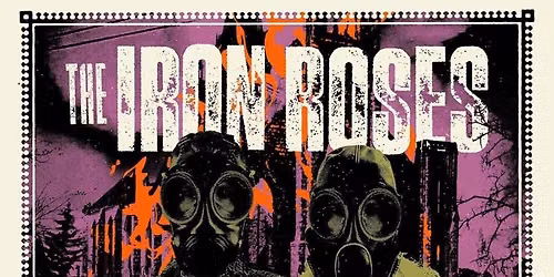 The Iron Roses