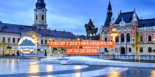 \u2728 CIRCUIT 5 ZILE \u021aARA CRI\u0218URILOR \u2728\n 27\u201331.05.2026