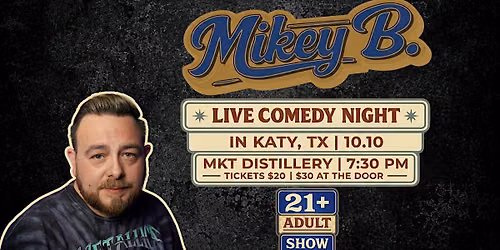 Comedy Night In Katy TX -10\/10