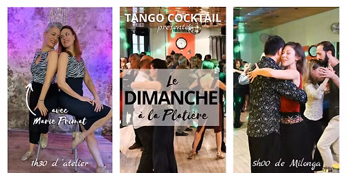 D.A.L.P. : Atelier "Les Barridas" avec Marie Primat suivi de la Milonga 