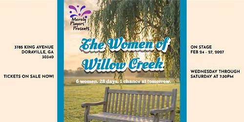 The Women of Willow Creek - On Stage February 24 - 27