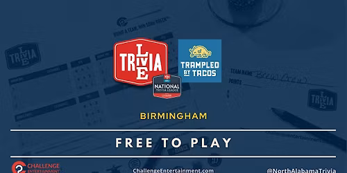 Weekly Live Trivia Nights at Trampled by Tacos - Birmingham