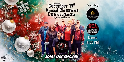 Bad Decisions Annual Christmas Extravaganza!!!