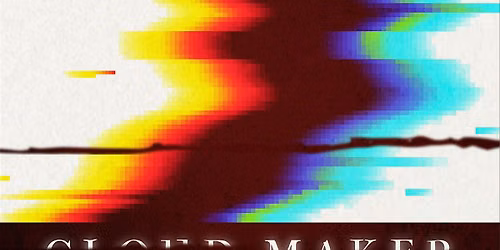 Cloud Maker + Bellhead + more at The 808