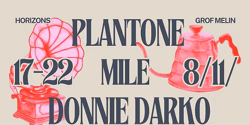 Horizons Afternoon Party & Mingle w\/ Plantone, M.I.L.E. & Donnie Darko