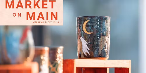 Market on Main- Weekend 2