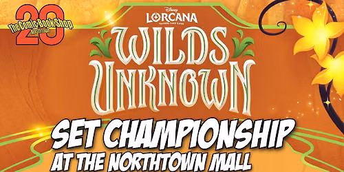 Lorcana Wilds Unknown Set Championship at The Comic Book Shop NorthTown Mall