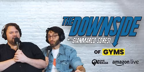 The Downside With Gianmarco Soresi Live