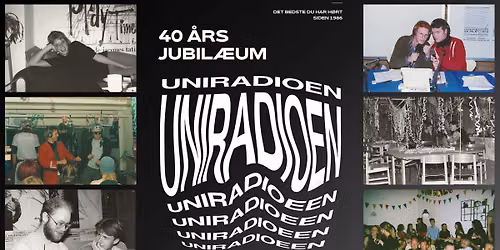 UNIRADIOENS 40 \u00c5RS JUBIL\u00c6UM