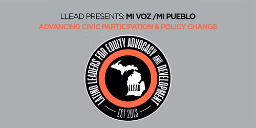 LLEAD Mi Voz\/Mi Pueblo Summit