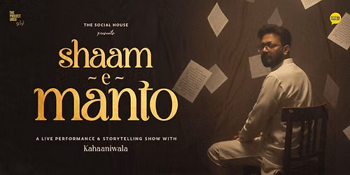 Sham-e-Manto-Storytelling show by Ravie Solanky