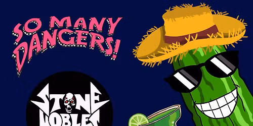 So Many Dangers, Stone Nobles, Typhoid Mary, Moonsault @ The Cool Pickle 