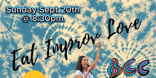 Krisaygon Presents: Eat Improv Love