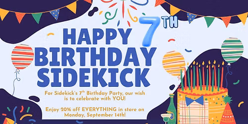 Sidekick's 7th Birthday Party!!