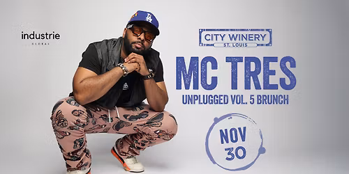 MC Tres: Unplugged Vol. 5 Brunch presented by Industrie Global