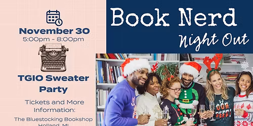 Book Nerd Night Out: Sweater Party!