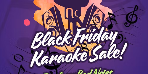 Black Friday Karaoke Sale! Deals on Bad Notes
