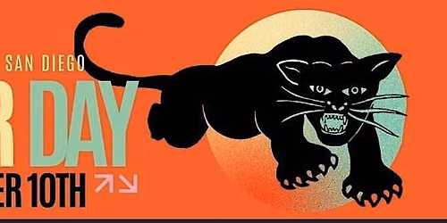 Panther Day   Presented by The Black Panther Party of San Diego
