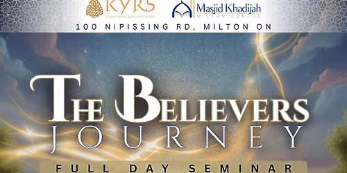 THE BELIEVER'S JOURNEY - FULL DAY SEMINAR! 