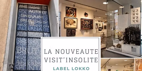 Visite du Mus\u00e9e d'Art Brut de Montpellier