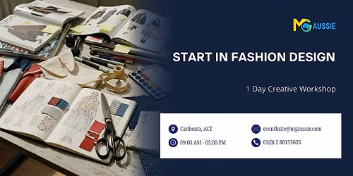 Start in Fashion Design: 1 Day Creative Workshop in Canberra, ACT