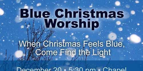 Blue Christmas Worship