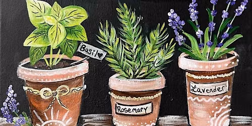 Paint & Sip at Wicked W**d Funkatorium- Herbed Garden