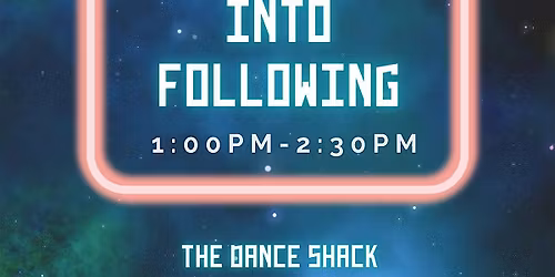 Flow Into Following: Techniques & Drills $20 Entry (Pay at Door)