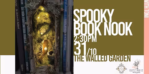 FAMILY CRAFT WORKSHOP  "Spooky Book Nook" @ The Walled Garden, West Wycombe