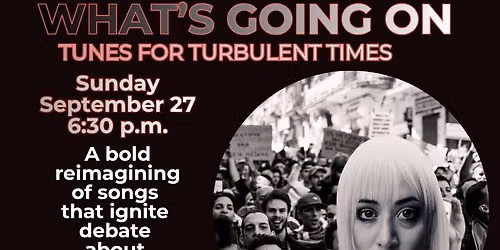 What's Going On - Tunes for Turbulent Ties