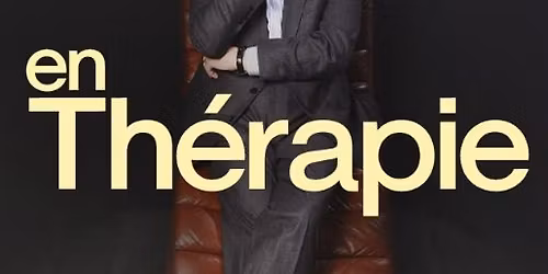 "En Th\u00e9rapie" avec Francis Huster