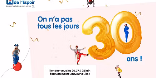 Les 30 ans des Clowns de l'espoir !