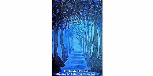 Enchanted Forest  Monday  Jan. 12th  6:30pm $35