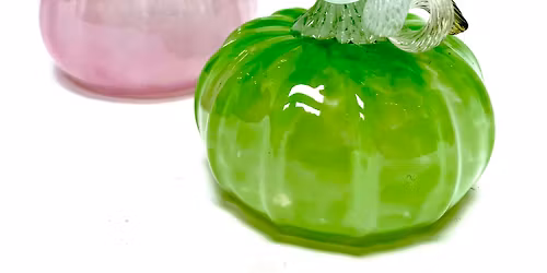 Create Your Own Blown Glass Pumpkin or Gourd with Wayne Manning - Glass in Vass at ARTworks Vass