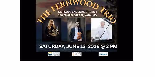 ISLAND NOTES CHAMBER MUSIC FESTIVAL PRESENTS THE FERNWOOD TRIO