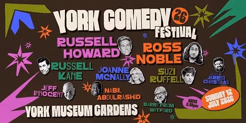 York Comedy Festival 2026 | Russell Howard, Ross Noble, Russell Kane + More | York Museum Gardens