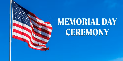 Memorial Day Ceremony