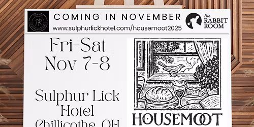 Housemoot Chillicothe 2025