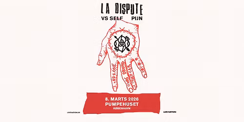 La Dispute [Support: Vs Self + Pijn] \/\/ Pumpehuset \/\/ 8. marts 2026