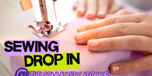Sewing Drop in @ The Community Art Hub