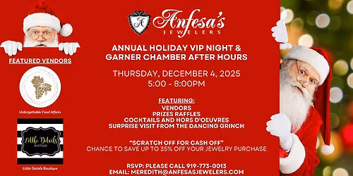 \u2728 Anfesa's Annual Holiday VIP Night & Garner Chamber After Hours Event \u2728